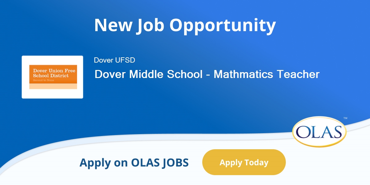 Mathematics Teacher Dover Middle School opening in Dover UFSD