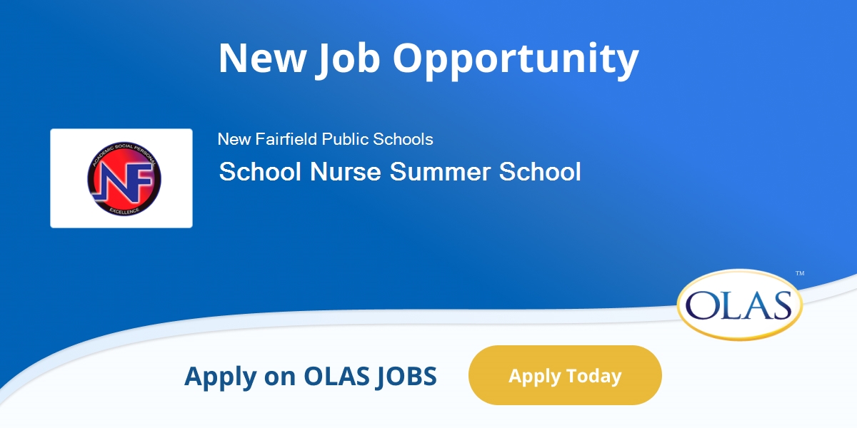 School Nurse Summer School opening in New Fairfield Public Schools